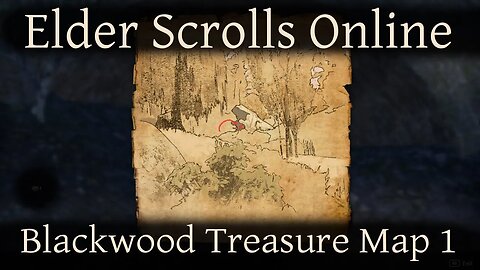 Blackwood Treasure Map 1 Elder Scrolls Online ESO