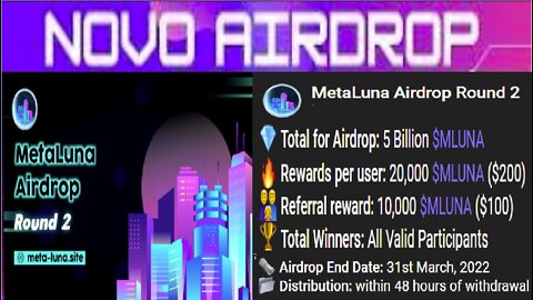 Airdrop MetaLuna Round 2 - Ganhe 20,000 Token MLUNA ($200) | 10,000 Refer. MLUNA ($100) | Crypto