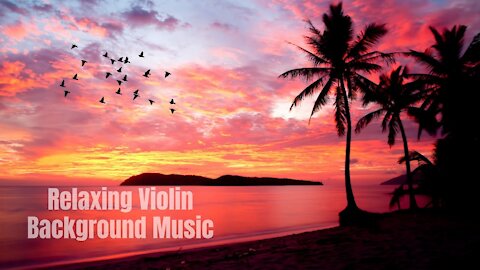3 Hours Beautiful Violin Background Music. Dinner Parties, Relaxing or Simply Peace
