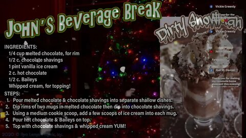 John's Beverage Break: The Dirty Snowman 12/10/21