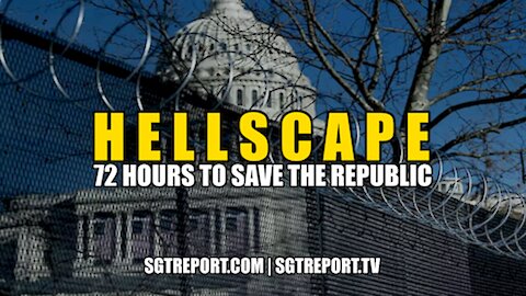 HELLSCAPE: 72 HOURS TO SAVE THE REPUBLIC
