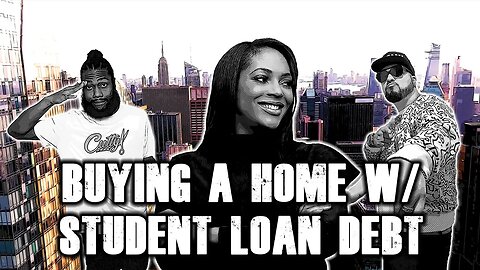 Buying Your First Home With Massive Student Loan Debt