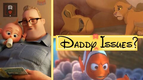 Disney's Daddy Issues