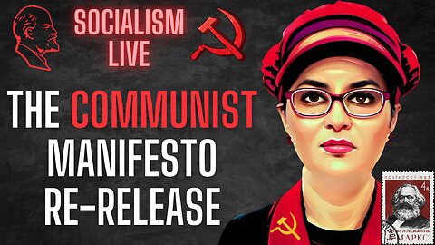 Socialism LIVE: The Communist Manifesto Re-Release from Haymarket Books