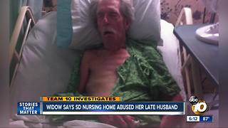 Widow reveals abuse claims at SD nursing home