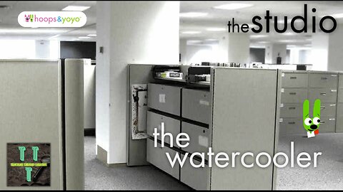 The Studio, Episode 3 - the watercooler | hoops & yoyo | TTT