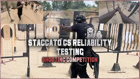 Shooting Competition⚜️Staccato CS Reliability & Testing