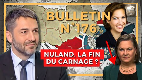 Bulletin N°176. Nuland : la fin du carnage ? Bundeswehr sur écoute. 08.03.2024.