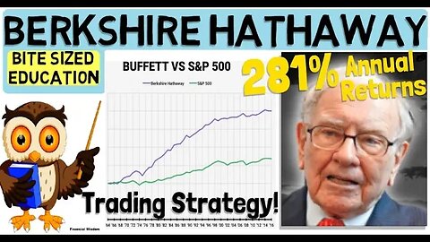 WARREN BUFFET Investing Strategy ENHANCED by trading Berkshire Hathaway