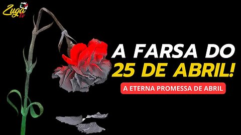 O que NÃO te contaram sobre o 25 de Abril em PORTUGAL | Zuga TV #portugal #25deabril #farsa