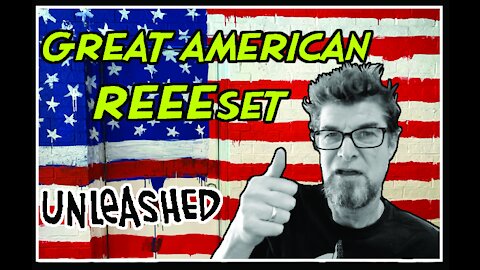 The Great American REEEset