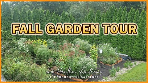 Fall Garden Tour