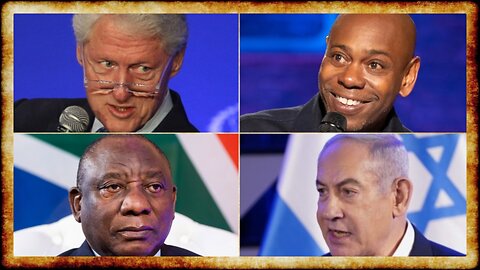 Clinton Named 50 TIMES in EPSTEIN DOCS, Chappelle RETURNS, South Africa Takes Israel to World Court