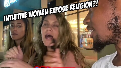 Intuitive Spiritual Women Expose Weak Religion On Outdoor Podcast Ep. 7