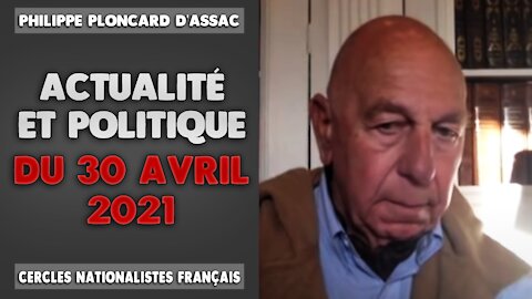 Actualité et politique du 30 Avril 2021