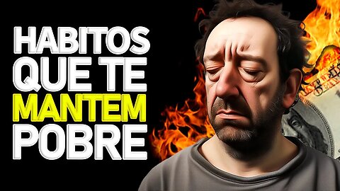 8 HABITOS que POBRES tem e os RICOS NÃO