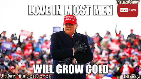 Love in Most Men WILL GROW COLD! w/ Chris Nelson (FES231) #FATENZO #BASED #CATHOLIC #SHOW