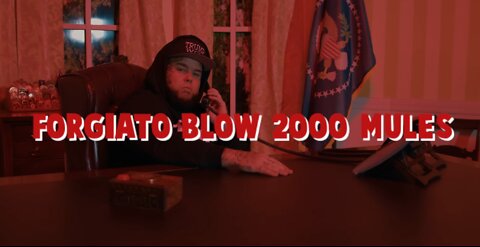 2000 Mules - Forgiato Blow "Official Music Video" #2000Mules