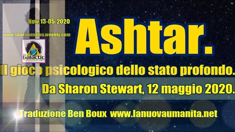 Ashtar. Il gioco psicologico dello stato profondo