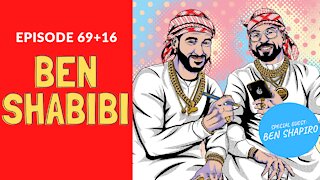Ben Shabibi: A Conversation with Ben Shapiro (85 aka 69+16) | Habibi Power Hour [PREVIEW]