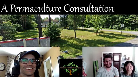 A permaculture consultation with Colin and Maia (Zone 3)