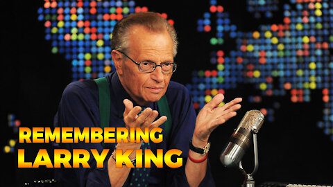 Remembering Larry King