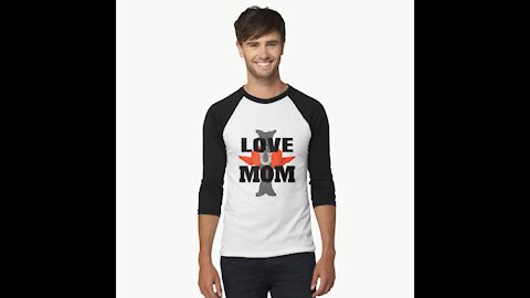 I Love You Mom By Clothesify | Custom t-shirt design | Print on Demand