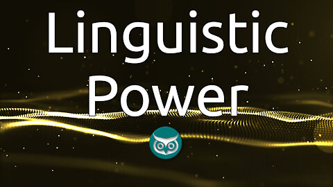 Linguistic Power