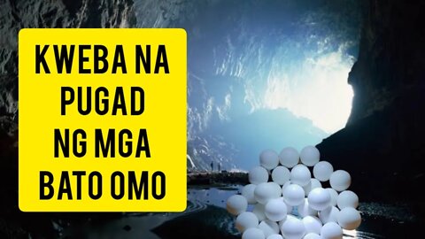 PUGAD NG BATO OMO