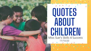 Quotes about Children