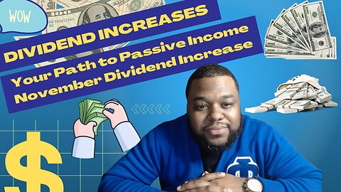 Dividend Growth Increases: November Growing Dividends
