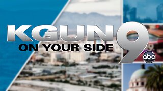 KGUN9 On Your Side Latest Headlines | February 14, 10pm