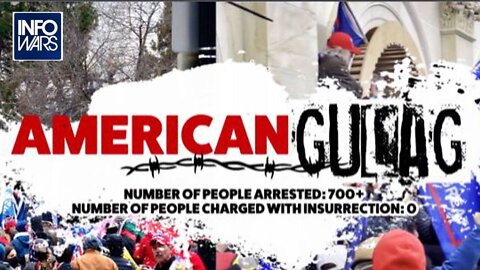 American Gulag: Gateway Pundit Shines Light on Jan 6 Political Prisoners