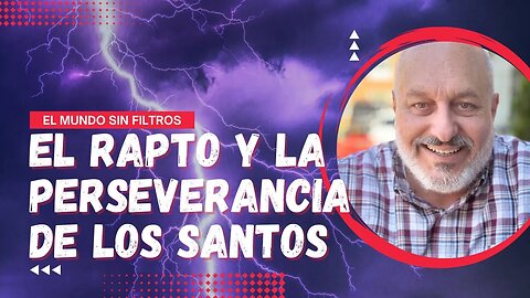 🔴 ¡ÚLTIMA HORA! El Rapto Y La Perseverancia De Los Santos: Episodio 1 🔥🙏🏻 #podcast #escatologia