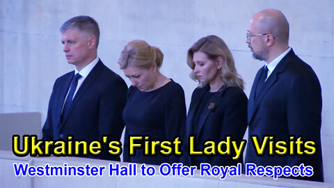 Ukraine's First Lady Visits Westminster Hall to Offer Royal Respects