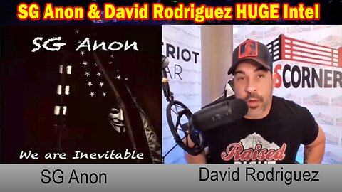 SG Anon & David Rodriguez HUGE Intel: "SG Anon Important Update, March 3, 2024"