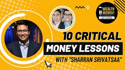 Wealth Without Wall Street Through The Eyes of a CEO with Sharran Srivatsaa