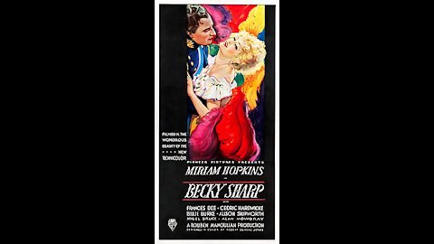 Becky Sharp (1935) | Directed by Rouben Mamoulian - Full Movie