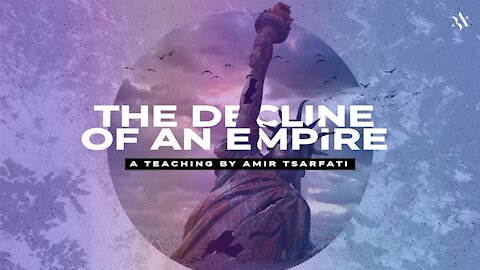 Decline of An Empire - Amir Tsarfati