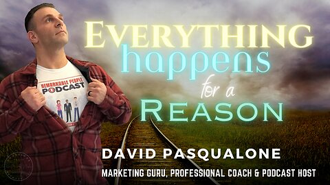 Embracing Life's Purpose: Everything Happens for a Reason