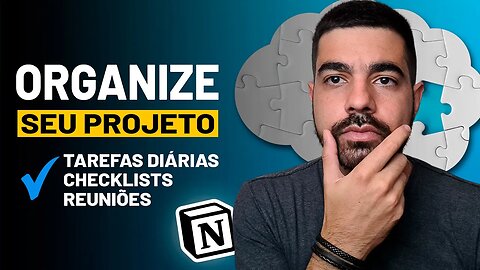 COMO USAR O NOTION | Para Organizar Uma Empresa ou Projeto