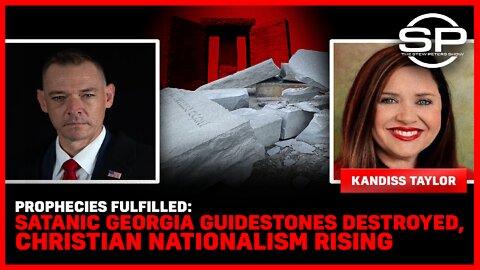 Prophecies Fulfilled: Satanic Georgia Guidestones DESTROYED, Christian Nationalism Rising