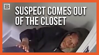Suspect Comes Out of the Closet After Being Found by Police