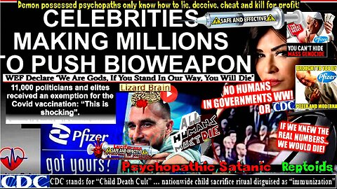 CELEBRITIES MAKING MILLIONS TO PUSH BIOWEAPON (Related links & info in description)