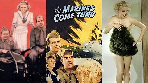 THE MARINES COME THRU aka Fight On, Marines (1938) Wallace Ford, Toby Wing & Grant Withers | B&W