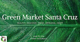 What is the Green Market Santa Cruz?