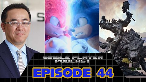 Single Player Podcast Ep 44: Based Square-Enix, Sonic 2 Movie Review, Activision Trouble & More!