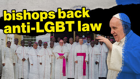 Bishops Defy Pope Francis on Criminalizing Homosexuality | Rome Dispatch