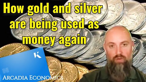 How Gold and Silver Are Being Used As Money Again