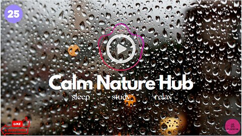 3 Hours of #soothing #rainsounds | Relaxing Rain for Deep Sleep and #meditation | 25